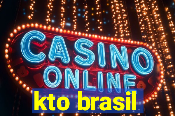 kto brasil